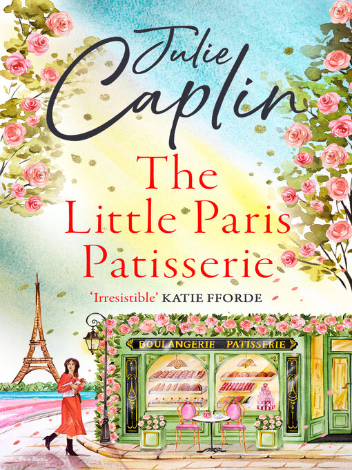Title details for The Little Paris Patisserie by Julie Caplin - Available